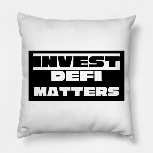 Invest Defi Matters Pillow