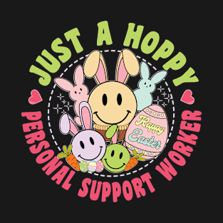 Just a Hoppy Personal Support Worker T-Shirt