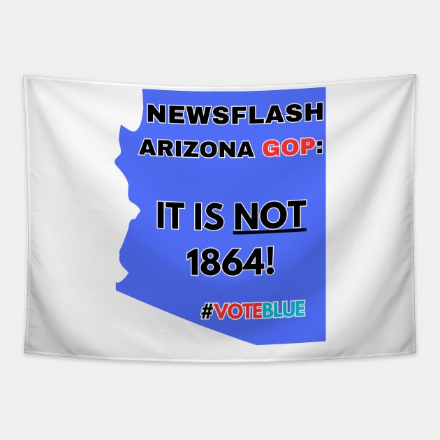 Arizona Stuck in 1864! Tapestry by Doodle and Things