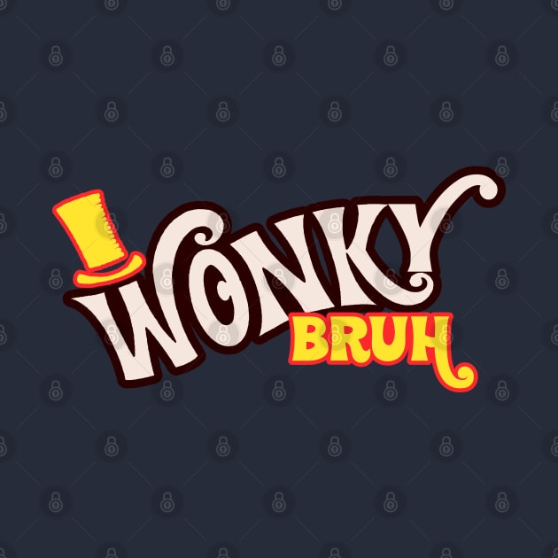 Wonky Bruh by GhostPony