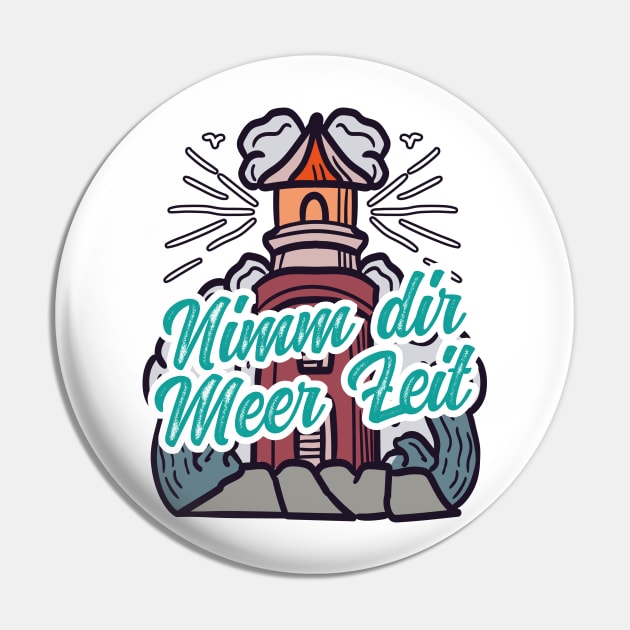 Nimm Dir Meer Zeit Leuchtturm mit Möwen Pin by star trek fanart and more