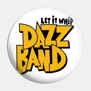 Dazz Band - Funky Style Pin