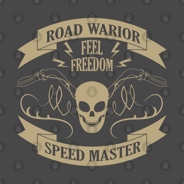 Road warior. Feel freedom. Speed master by lakokakr