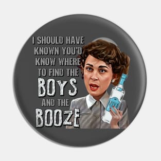 Mommie Dearest - Boys and Booze Pin