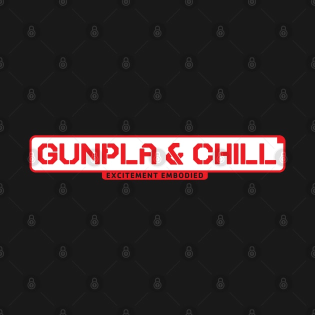 Gunpla & Chill by FinalFormPrinting