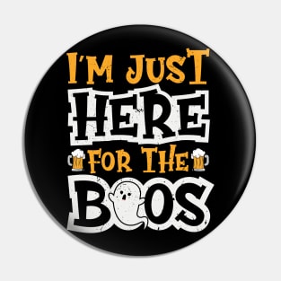 I'm Just Here For The Boos Halloween Ghost Cute Funny Pin