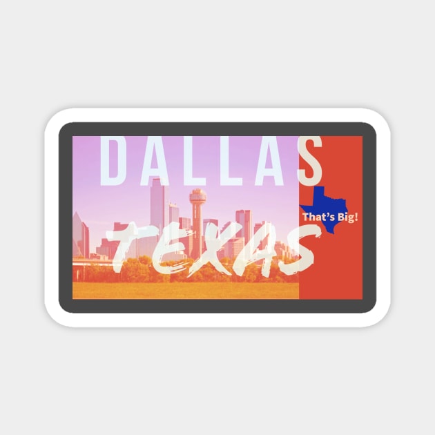 Dallas Magnet by Jadenkai