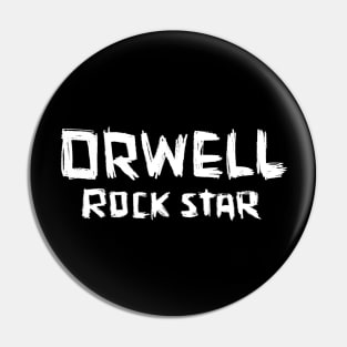 Rock Star: Orwell Pin