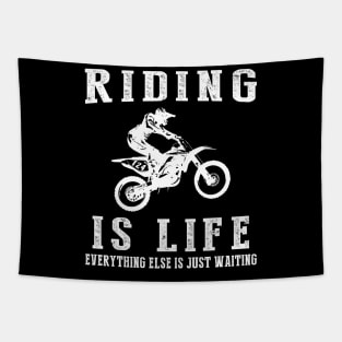 Dirtbike is Life: Where Waiting Kicks up the Dust! Tapestry