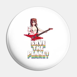 Save The Planet Pin