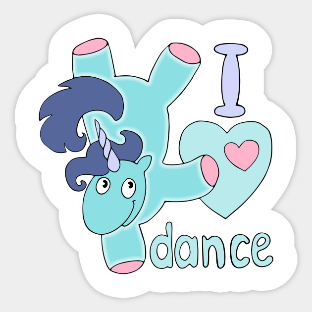 I Love Dance Pony Sticker Teepublic