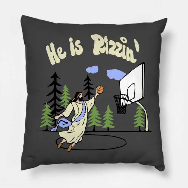 funny slogan he is rizzen Jesus basketball Pillow by Roocolonia