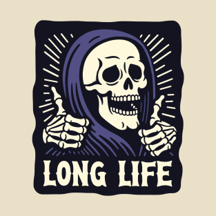 Long Life T-Shirt