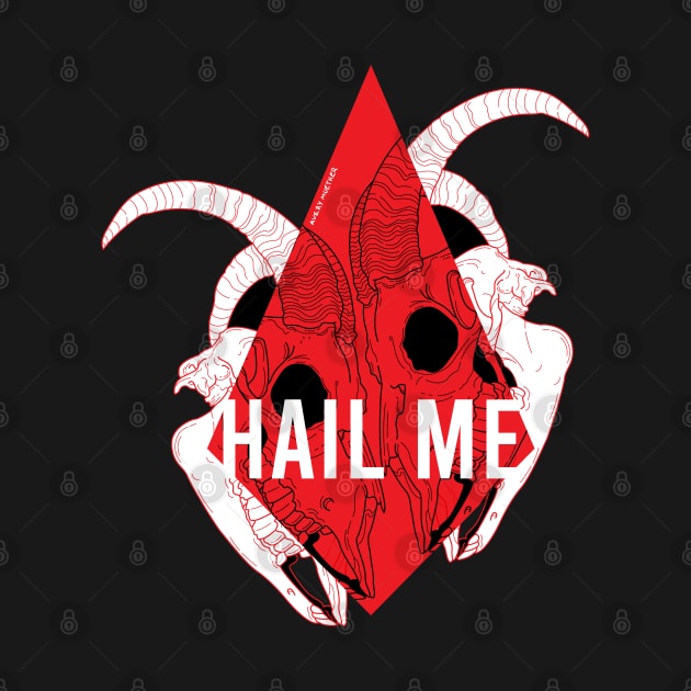 Hail Me by averymuether