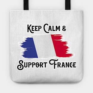 Keep Calm And Support France Tote
