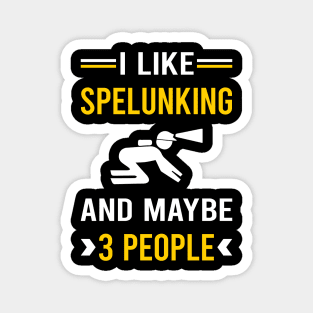 3 People Spelunking Spelunker Speleology Caving Cave Magnet