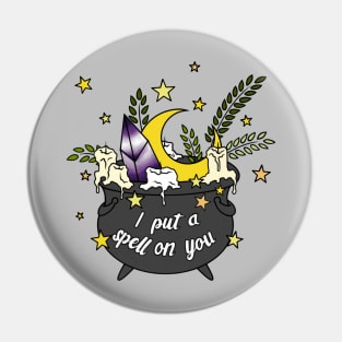 I Put a Spell on You Pin