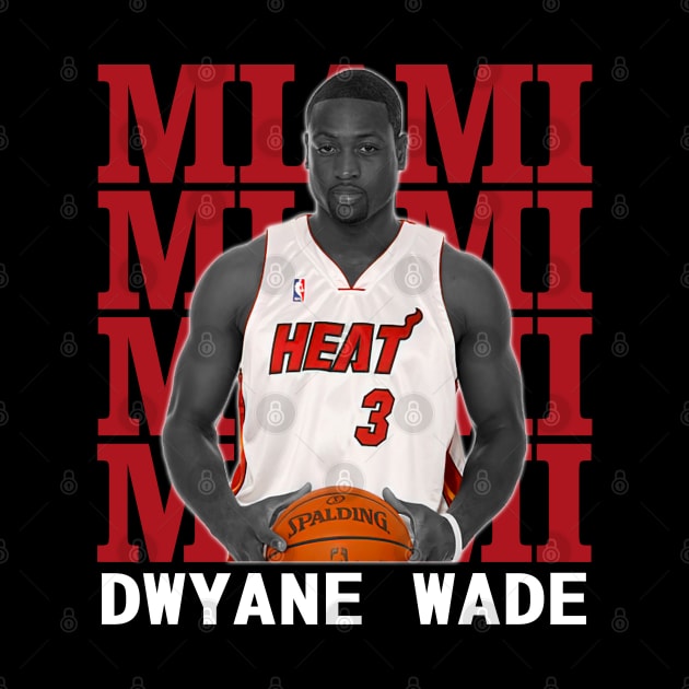Miami Heat Dwyane Wade by Thejockandnerd