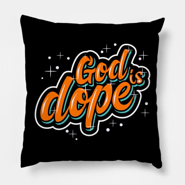 GOD IS DOP , Christian Jesus Faith Believer Pillow by shirts.for.passions