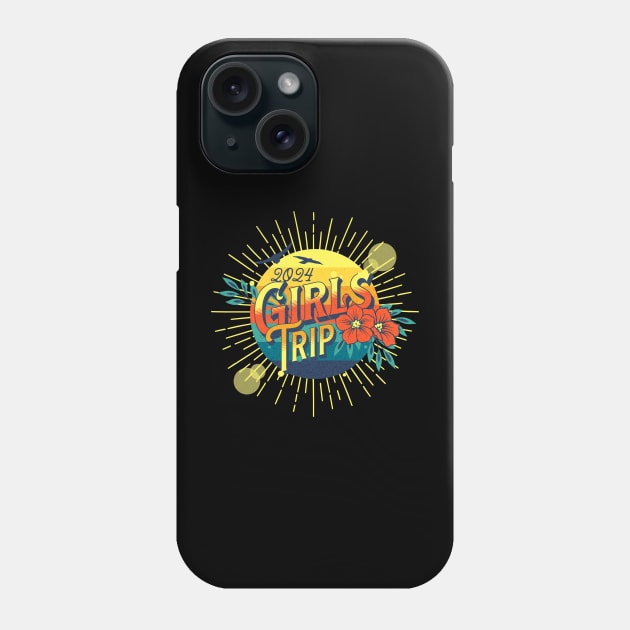 Girls Trip 2024 Phone Case by NorseMagic