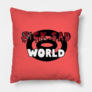 SICK SAD WORLD 90s Pillow