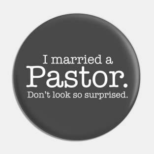 I married a Pastor. Don't look so surprised. Pin