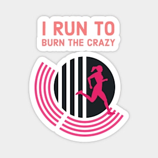 Fasbytes Women Runner I run To Burn Off the Crazy Typography Black Pink Magnet