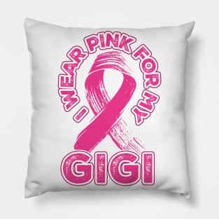 I wear pink for my Gigi Pillow