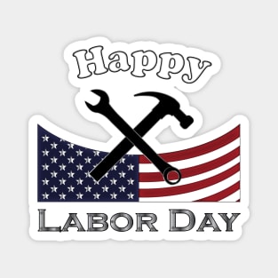 Labor day 2020 Magnet