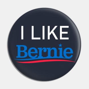 I Like Bernie - Bernie Sanders, Bernie 2020 Pin