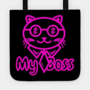 Cat funny my boss design Tote