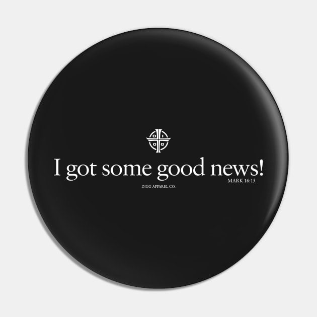 I got some good news! Pin by diggapparel