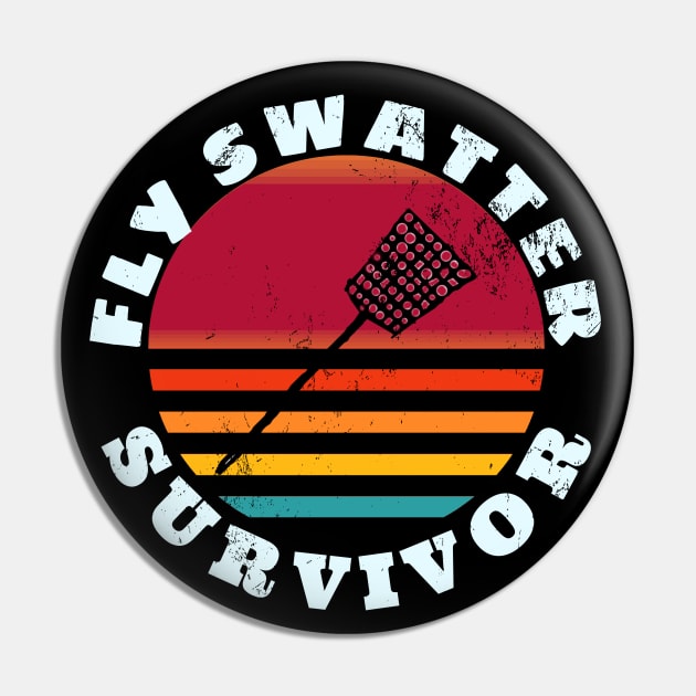 Retro Fly Swatter Survivor Pin by F&L Design Co.