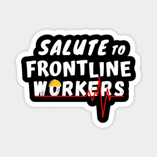 Salute To Frontline Workers Magnet