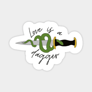 love is a dagger with snake Magnet