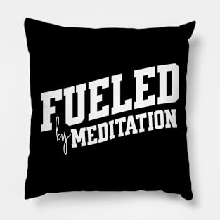 Fueled by Meditation Pillow