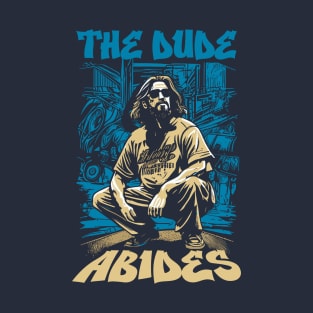 The Dude Abides 90's Rap Hip-hop Style Funny Big Lebowski T-Shirt