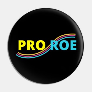 Pro roe Pin