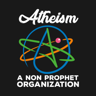 Atheism, Funny Religious T-Shirt