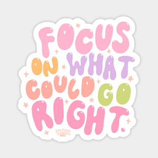 Focus on right things Magnet