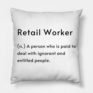 Retail Worker Definition Pillow