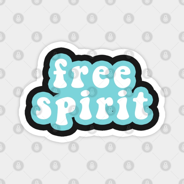 Free Spirit Magnet by CityNoir