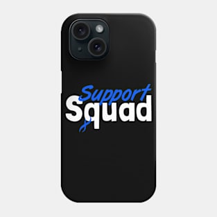 Support Colon Cancer Awareness Month Phone Case