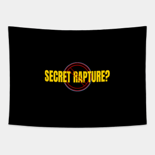 No Secret Rapture Symbol Tapestry