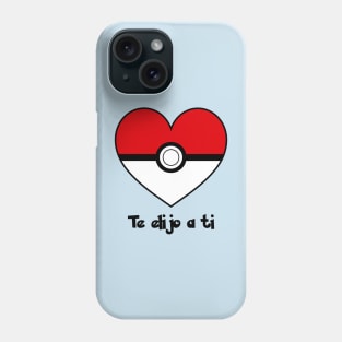 I choose you. Phone Case