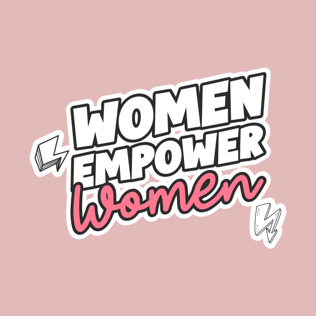 Women empower women. women power, super power, superhero women by MarJul