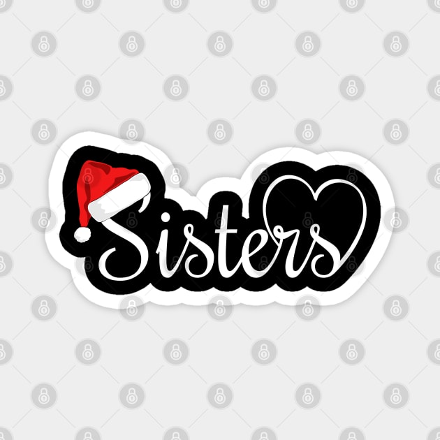 I Love My Sister Cute Sister Christmas Magnet by Lulaggio