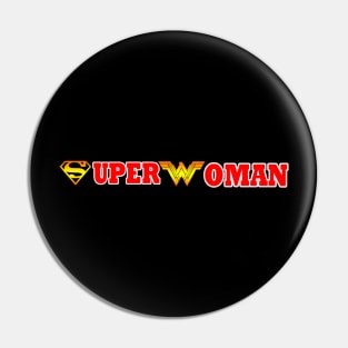 Super Woman Pin