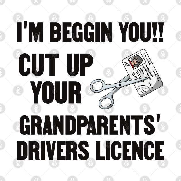 Cut Up Your Grandparents Drivers Licence - Funny Meme by Football from the Left