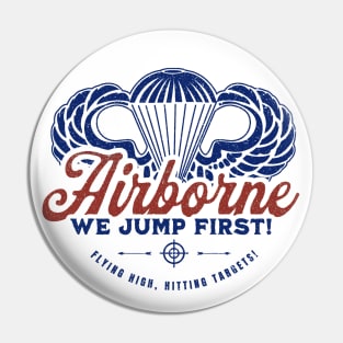 Airborne - We Jump First! Pin